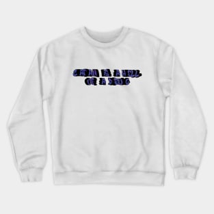 Catan Is A Hell Of A Drug - Funny Joke Statement Boardgame Humor -Catan Crewneck Sweatshirt